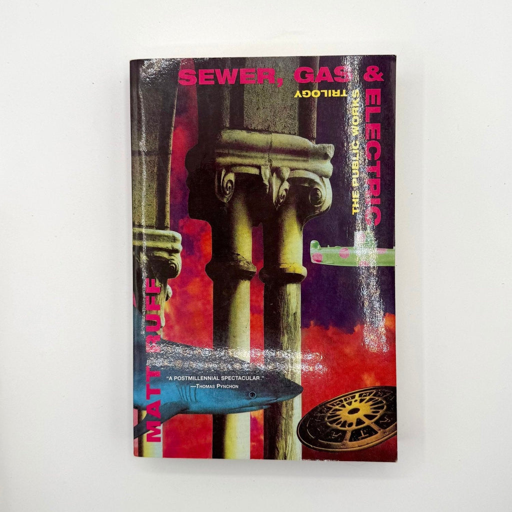 Matt Ruff Duo Collection – Sewer, Gas & Electric 1st Ed + Fool on the Hill Cedar Leaf Books