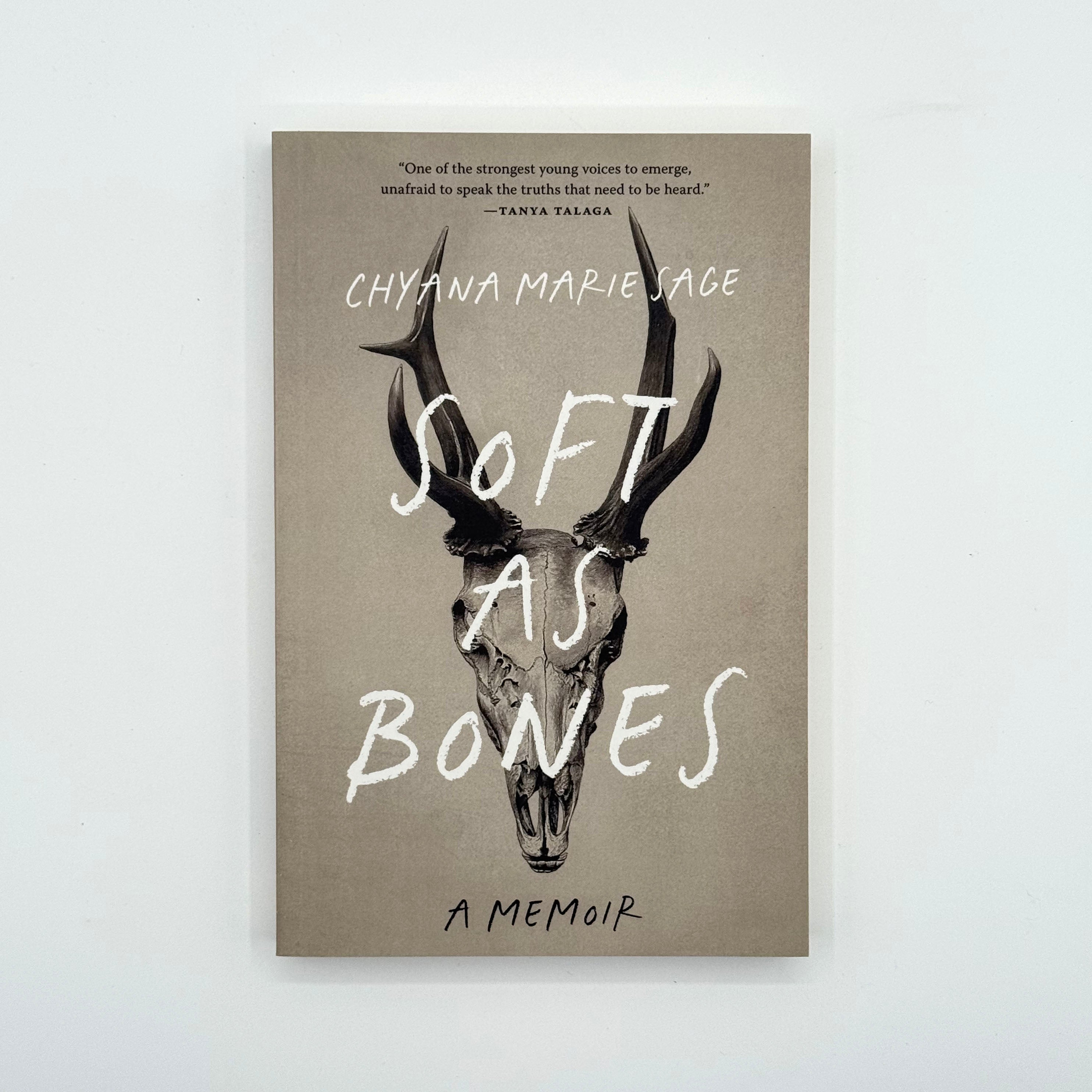 Soft as Bones: A Memoir by Chyana Marie Sage Cedar Leaf Books