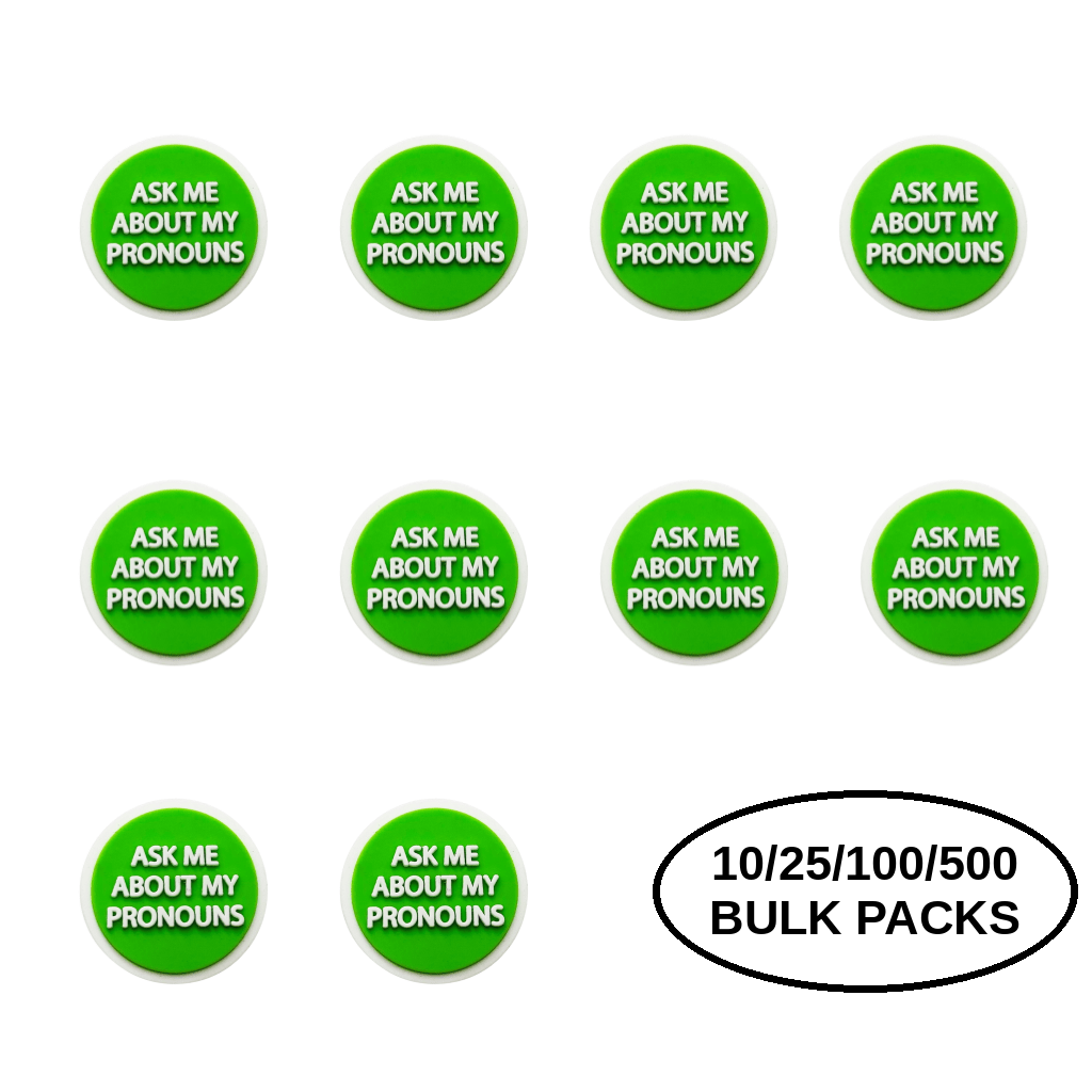10/25/100/500 Ask Me My Pronoun Silicone Pins The Awareness Company