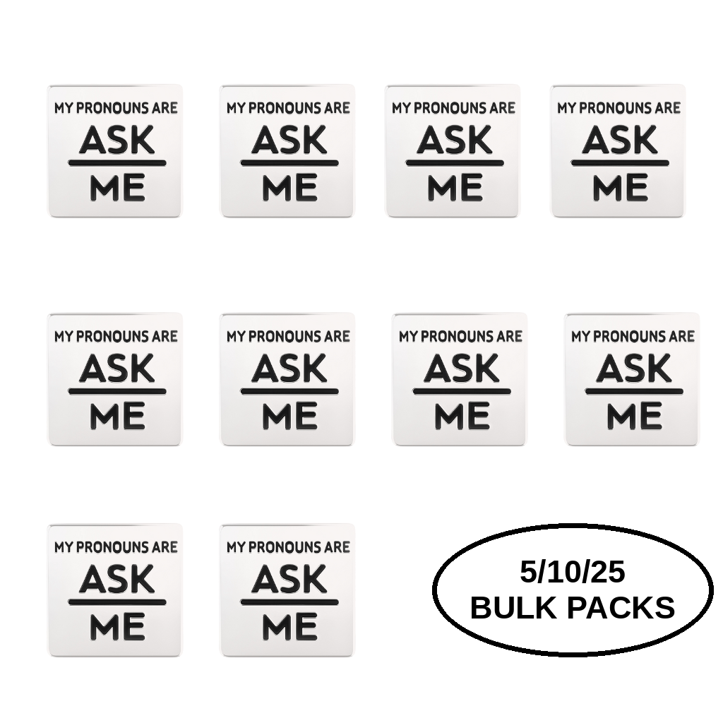 5/10/25/100 Silver Square My Pronouns Are Ask Me Pins The Awareness Company