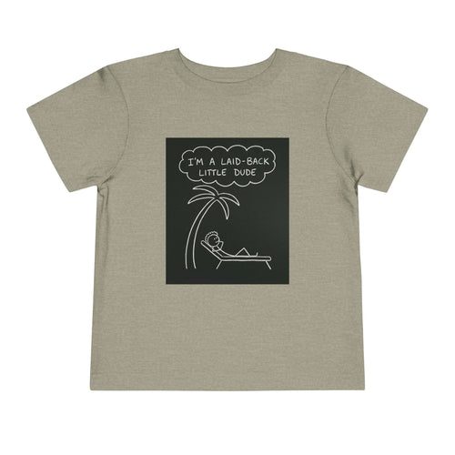 I’m Laid Back Toddler Short Sleeve Tee The Vibez Shop