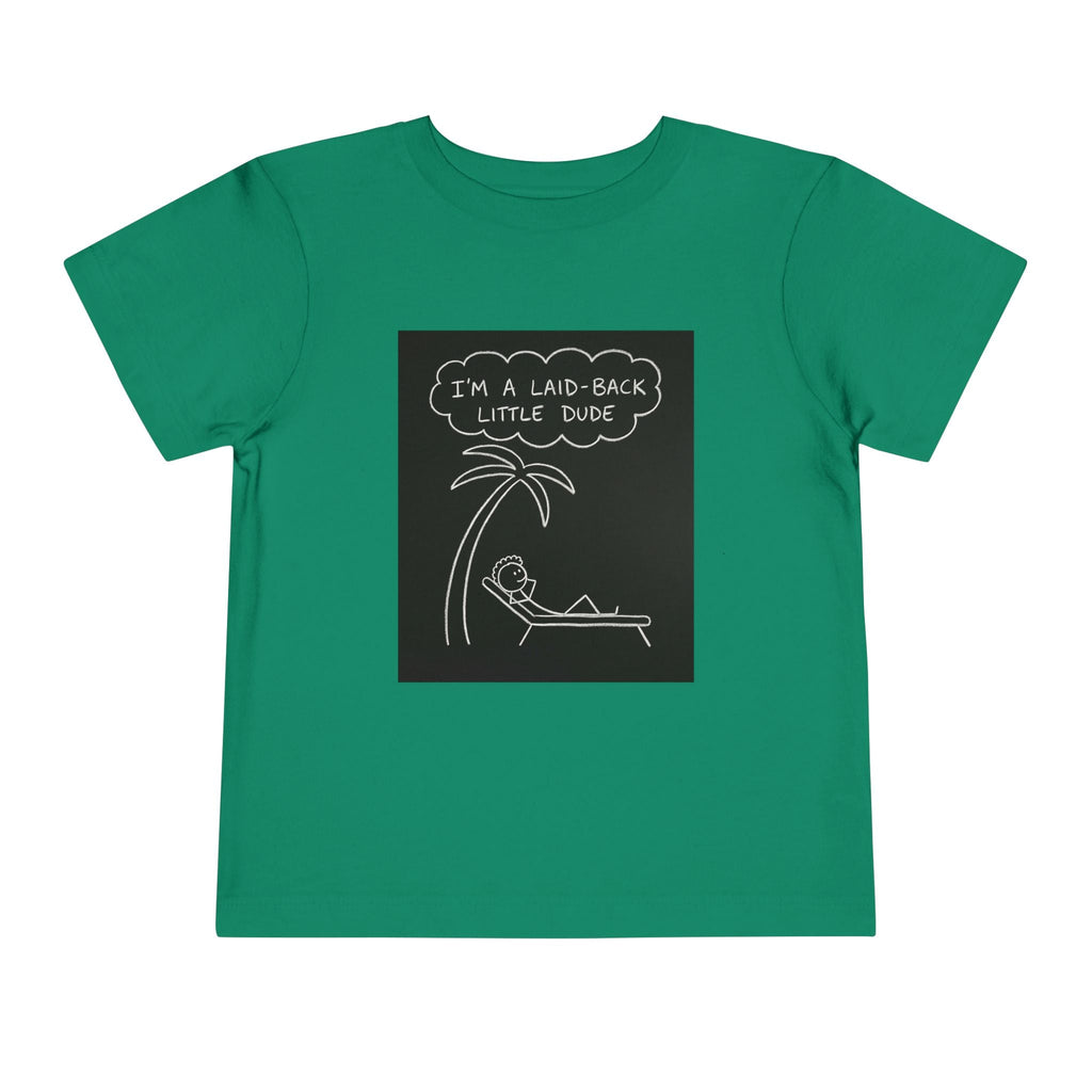 I’m Laid Back Toddler Short Sleeve Tee The Vibez Shop