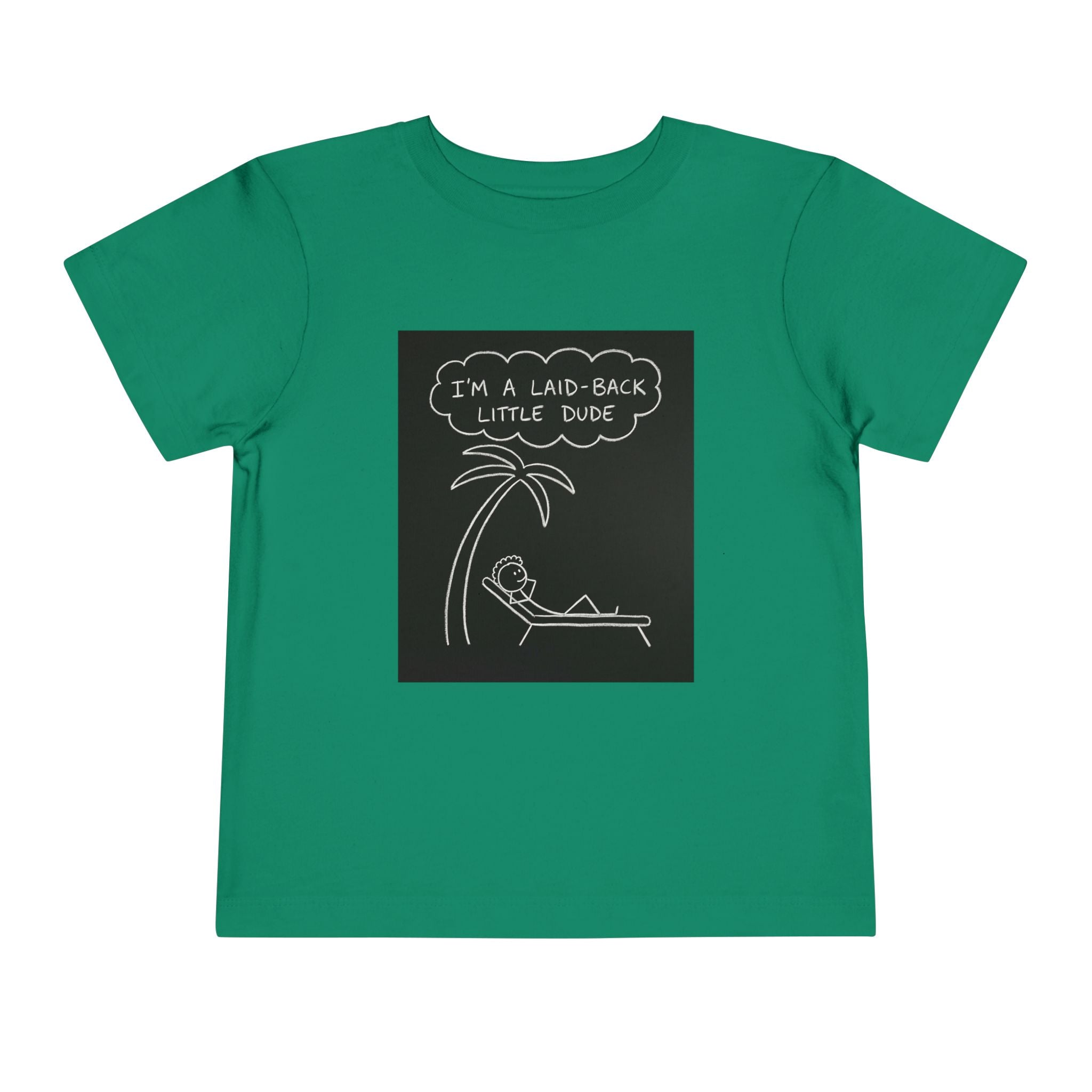 I’m Laid Back Toddler Short Sleeve Tee The Vibez Shop