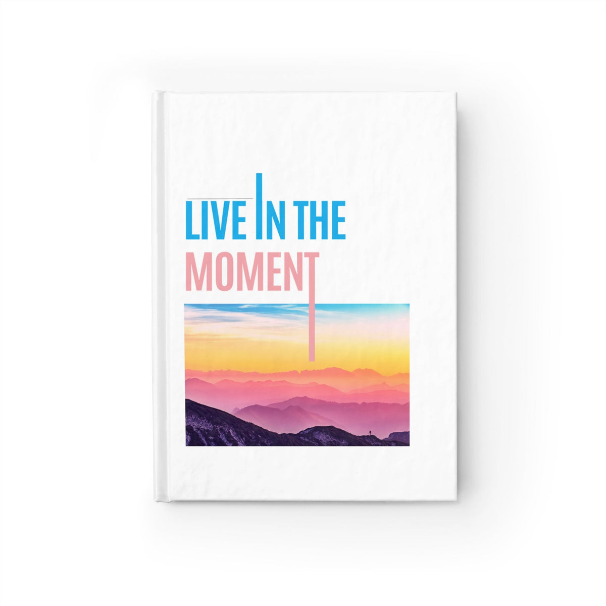 Live in the Moment Journal - Blank Desksmith