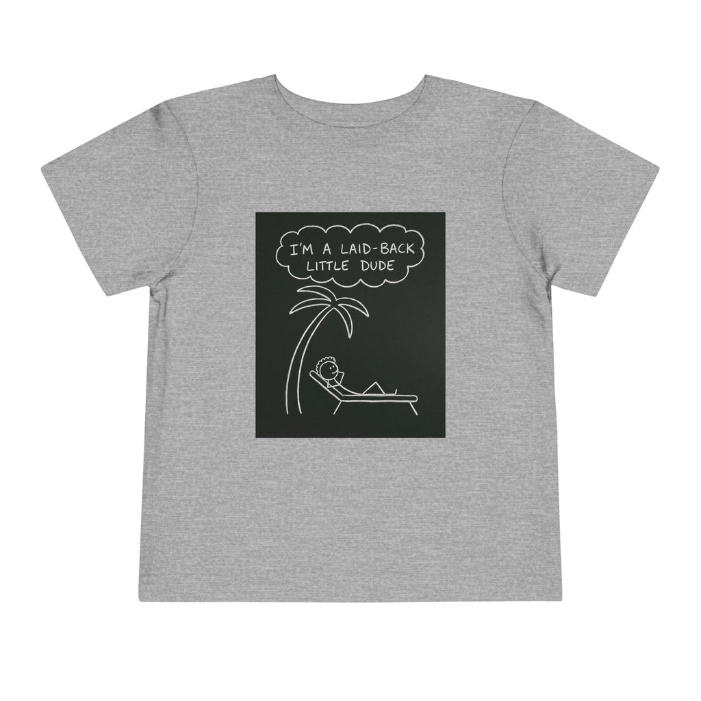 I’m Laid Back Toddler Short Sleeve Tee The Vibez Shop