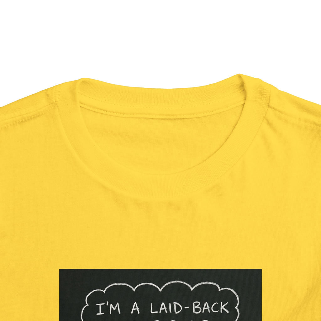 I’m Laid Back Toddler Short Sleeve Tee The Vibez Shop