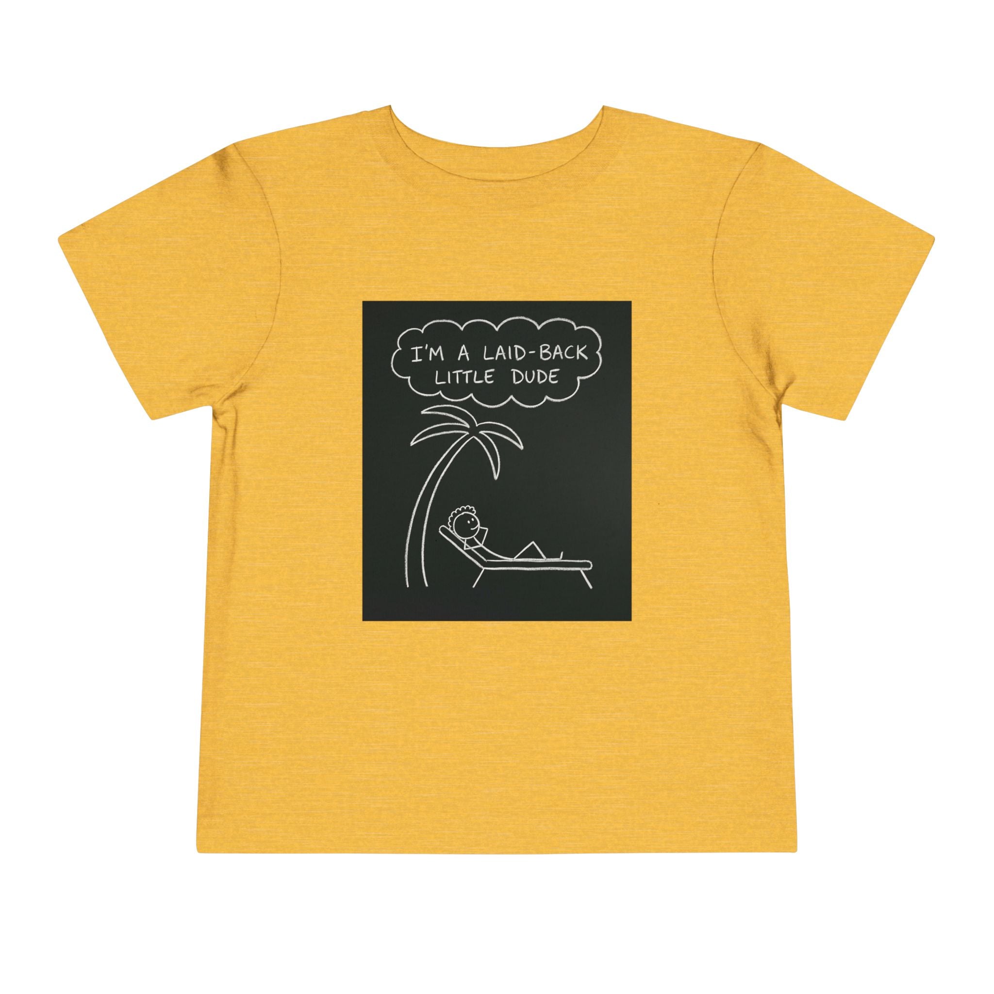 I’m Laid Back Toddler Short Sleeve Tee The Vibez Shop