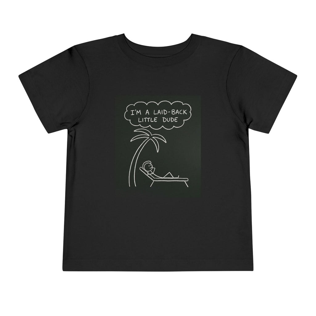 I’m Laid Back Toddler Short Sleeve Tee The Vibez Shop