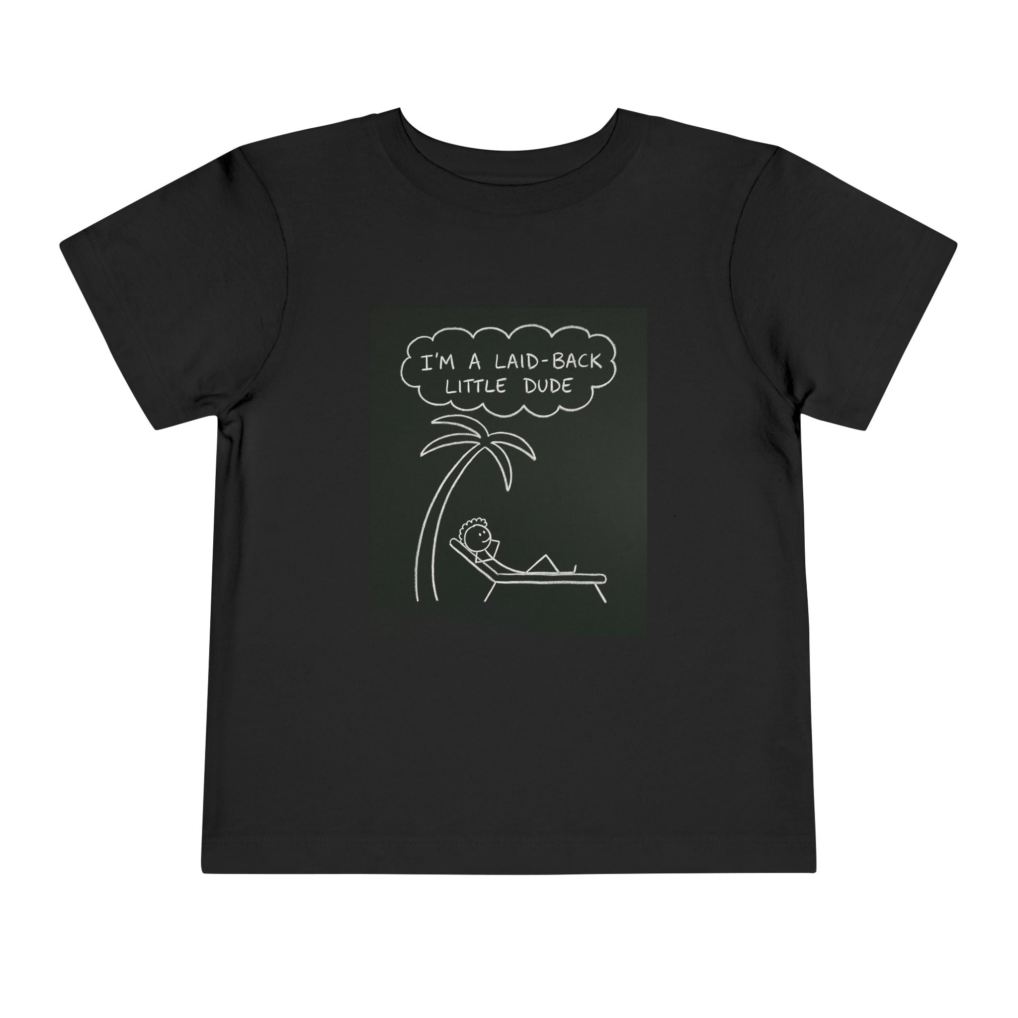 I’m Laid Back Toddler Short Sleeve Tee The Vibez Shop