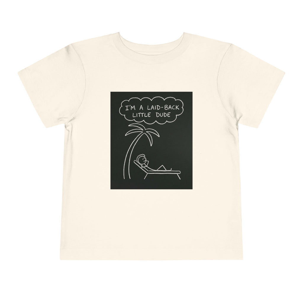 I’m Laid Back Toddler Short Sleeve Tee The Vibez Shop
