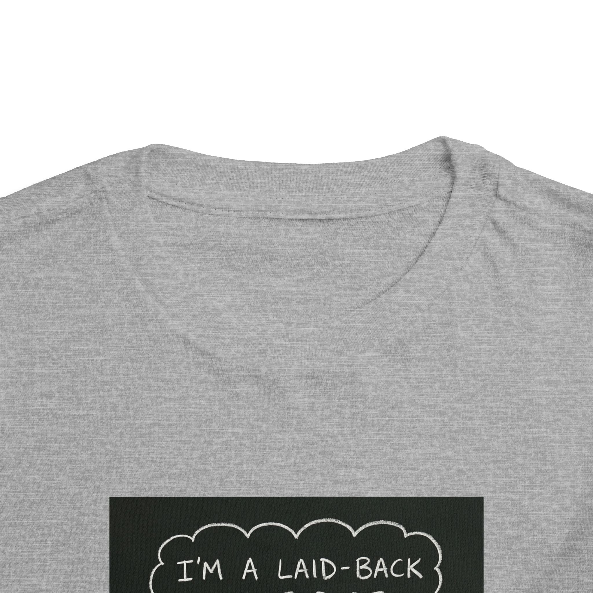 I’m Laid Back Toddler Short Sleeve Tee The Vibez Shop