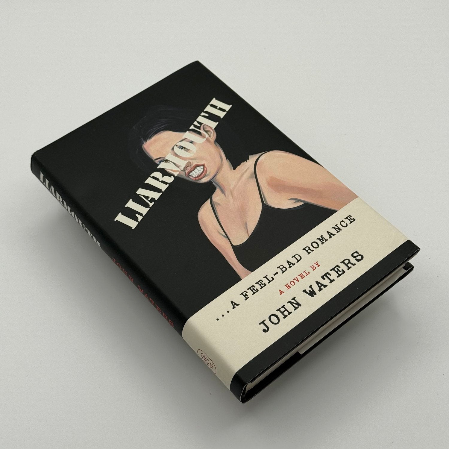 SIGNED Liarmouth by John Waters Cedar Leaf Books