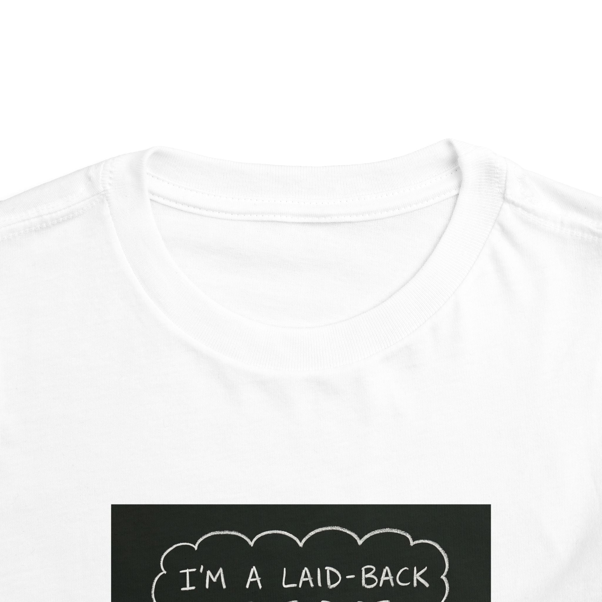 I’m Laid Back Toddler Short Sleeve Tee The Vibez Shop