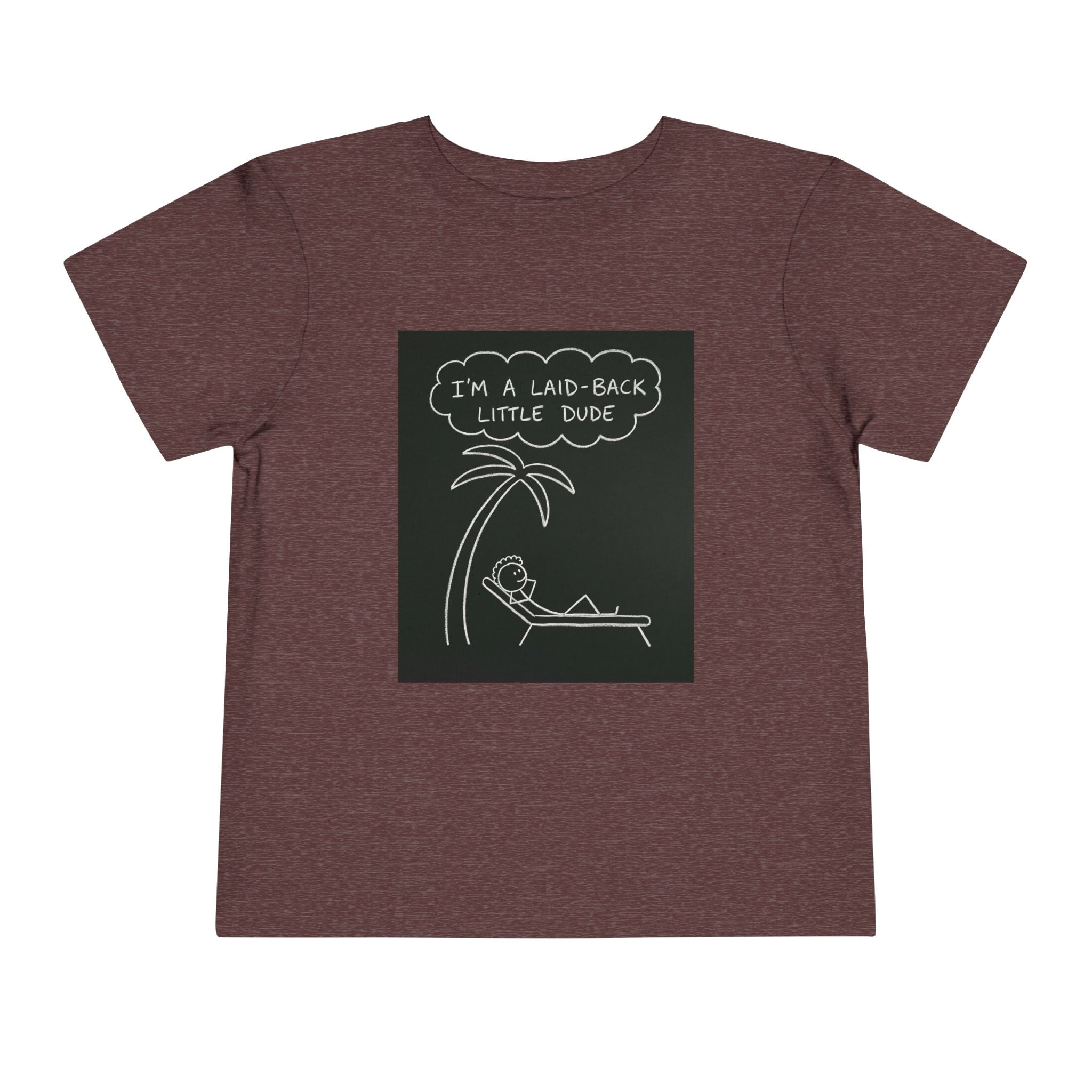 I’m Laid Back Toddler Short Sleeve Tee The Vibez Shop