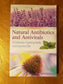 Natural Antibiotics and Antivirals