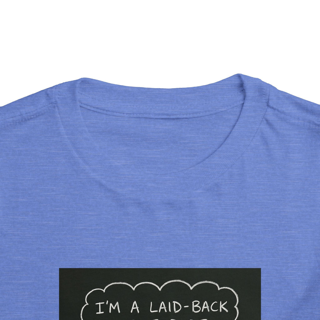 I’m Laid Back Toddler Short Sleeve Tee The Vibez Shop