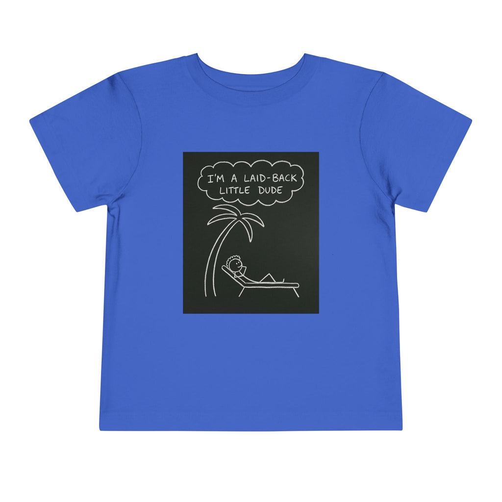 I’m Laid Back Toddler Short Sleeve Tee The Vibez Shop