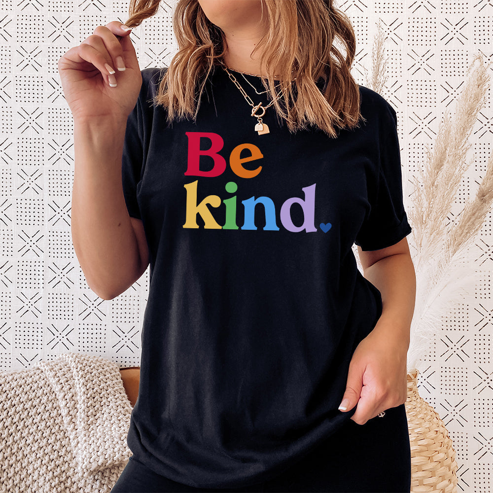 Be Kind Rainbow Classic Tee Kind Cotton