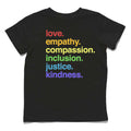 'Kindness Is' Pride Kids Tee Kind Cotton