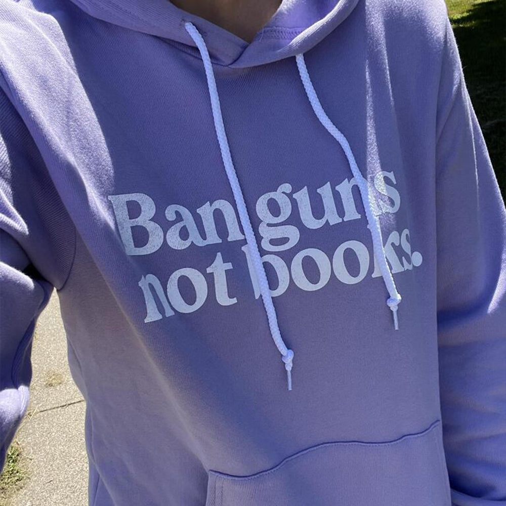 Ban Guns Not Books Pullover Fleece Kind Cotton