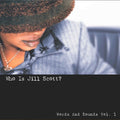 Jill Scott - Who Is Jill Scott: Words And Sounds, Vol. 1 (Vinyl LP) Pale Blue Dot Records