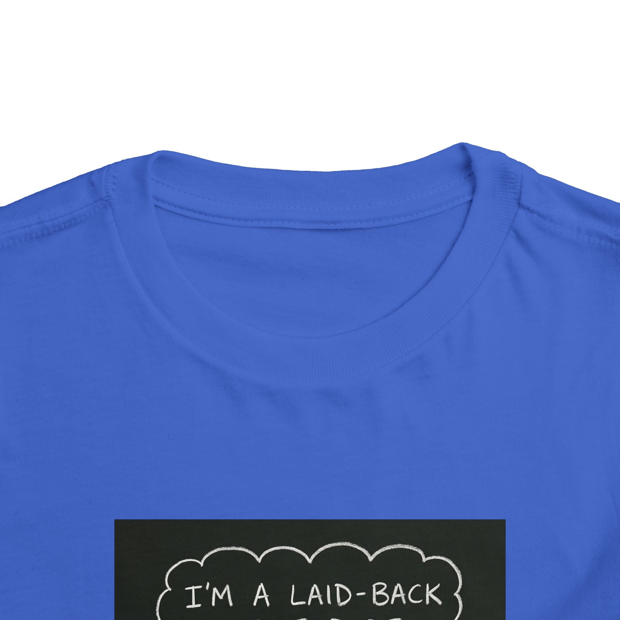 I’m Laid Back Toddler Short Sleeve Tee The Vibez Shop