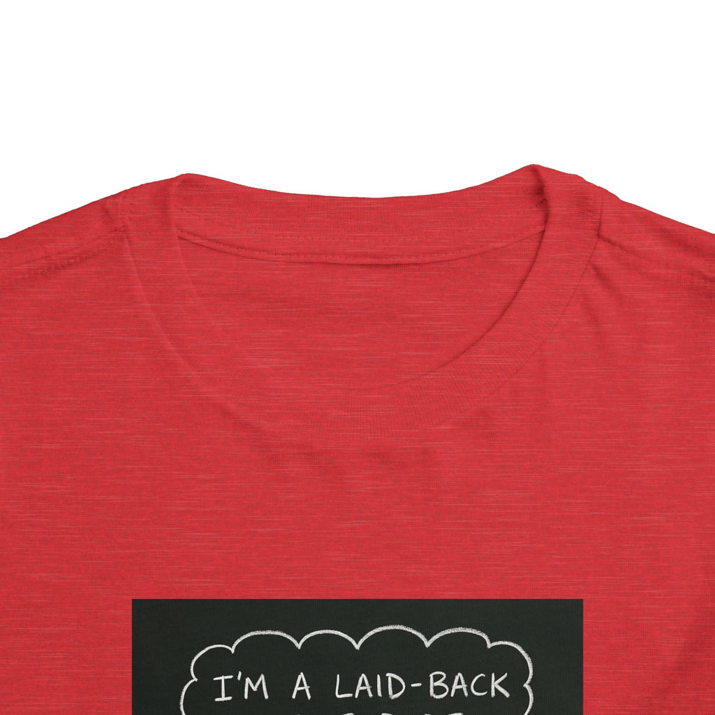 I’m Laid Back Toddler Short Sleeve Tee The Vibez Shop