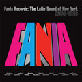 Various Artists - Fania Records: The Latin Sound Of New York (1964-1978) [2 LP] Pale Blue Dot Records