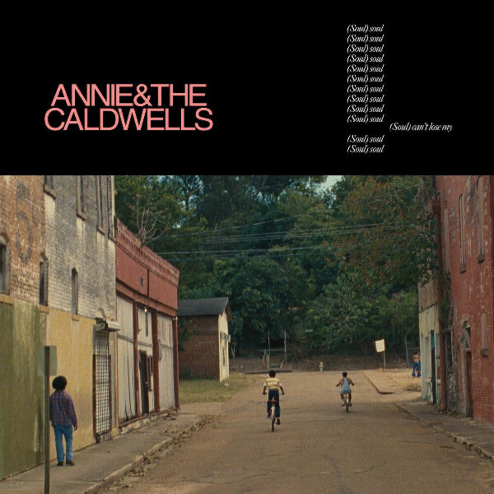 Annie & Caldwells - Can't Lose My (Soul) [LP] Pale Blue Dot Records
