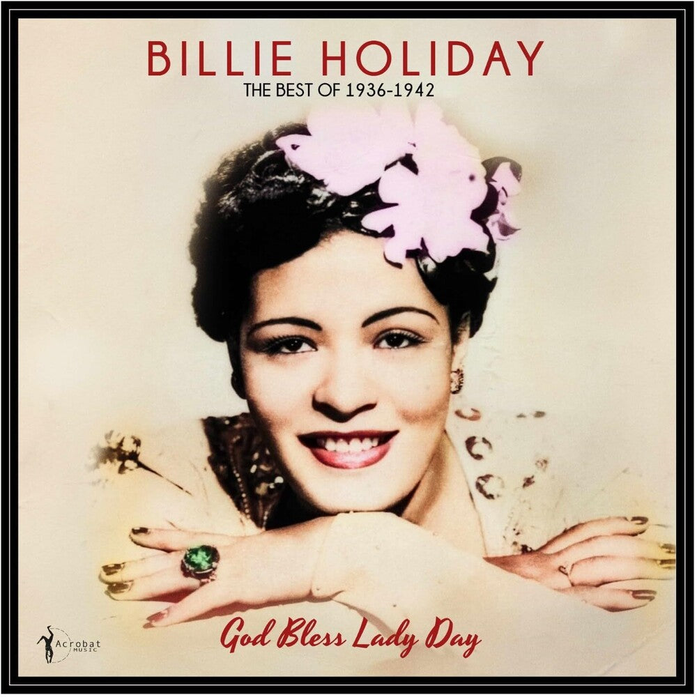 Billie Holiday - God Bless Lady Day: The Best Of 1936-1942 (Can) [LP] Pale Blue Dot Records
