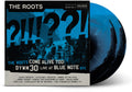 The Roots - The Roots Come Alive Too: DYWM30 Live at Blue Note NYC! -  [2LP Blue & Black - A Side B Side effect] Pale Blue Dot Records