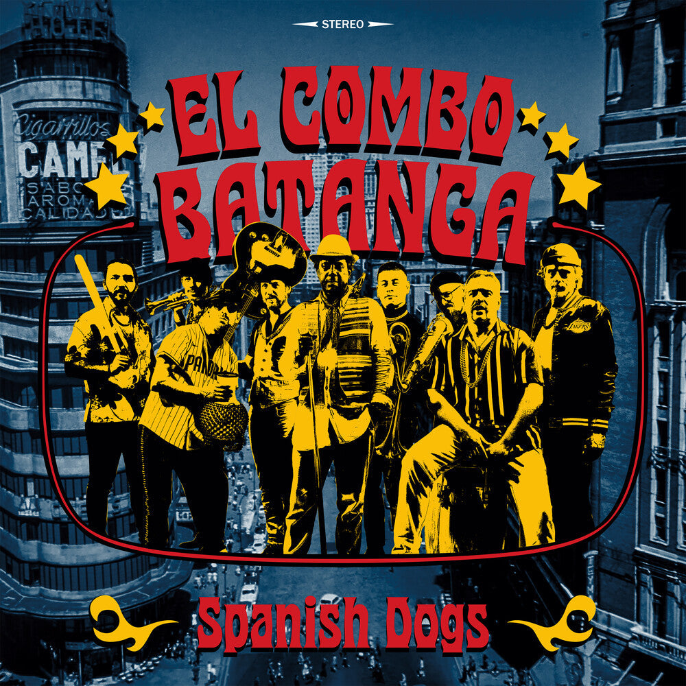 El Combo Batanga - Spanish Dogs [LP] Pale Blue Dot Records