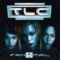 TLC - Fanmail Pale Blue Dot Records