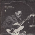 Buddy Guy - I Was Walking Through The Woods [180 Gram] Pale Blue Dot Records