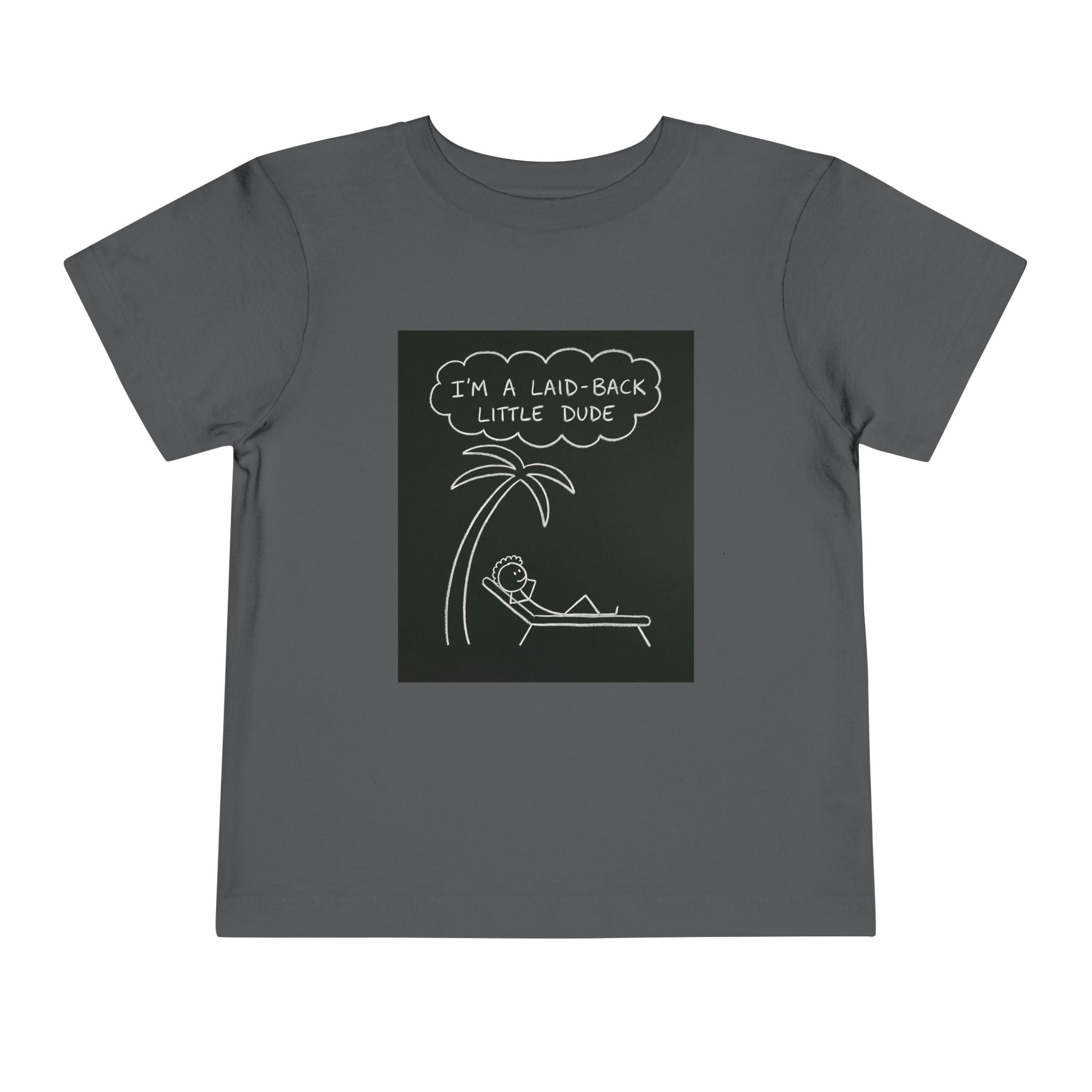 I’m Laid Back Toddler Short Sleeve Tee The Vibez Shop