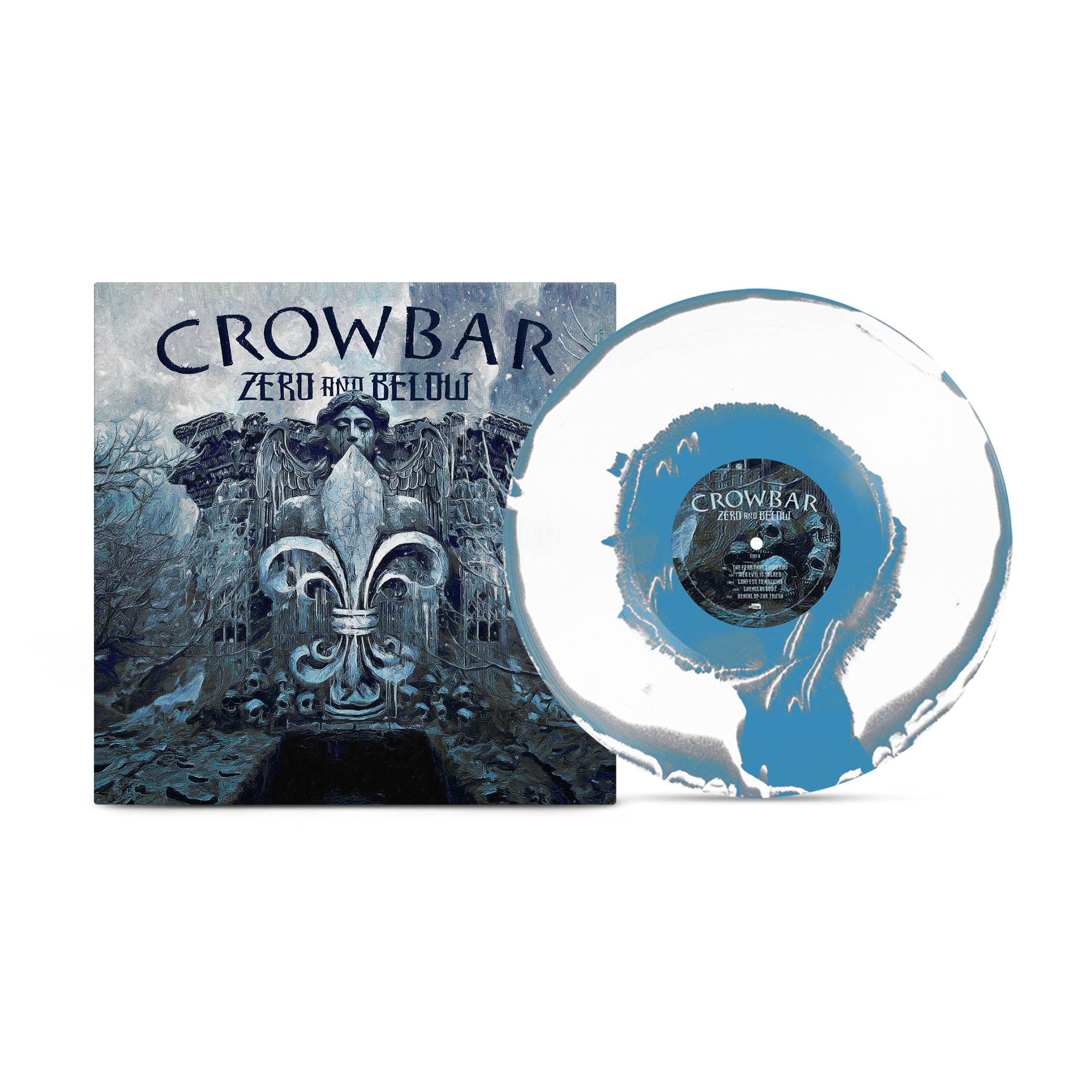 Crowbar  - Zero And Below Aside Bside Sky Blue, Grey & White Vinyl MNRK Heavy