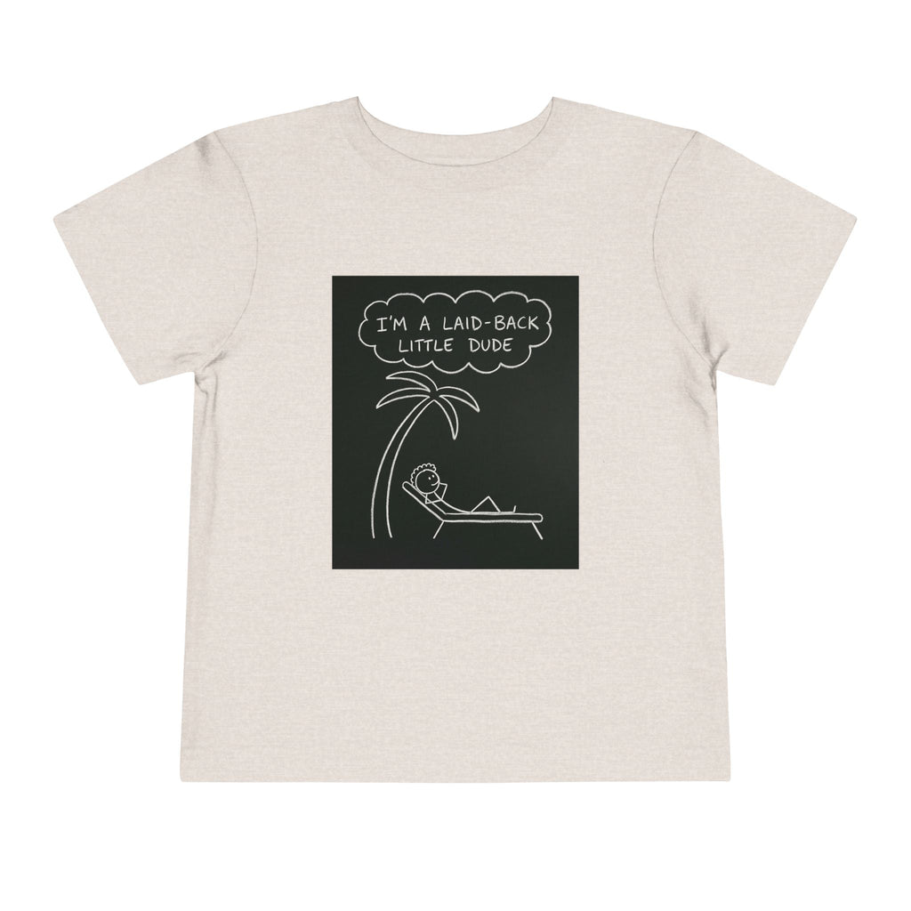 I’m Laid Back Toddler Short Sleeve Tee The Vibez Shop