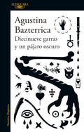 Diecinueve Garras y Un Pajaro Oscuro Tia Chucha's Centro Cultural & Bookstore