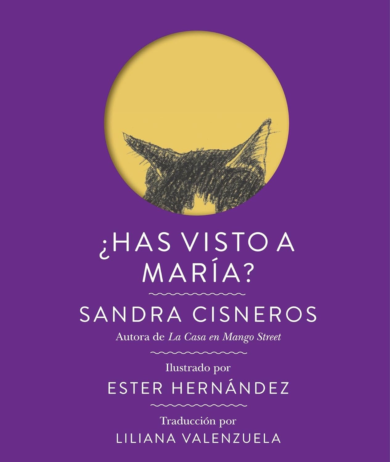 Has visto a María? / Have you seen Mary? (Spanish Edition) Tia Chucha's Centro Cultural & Bookstore