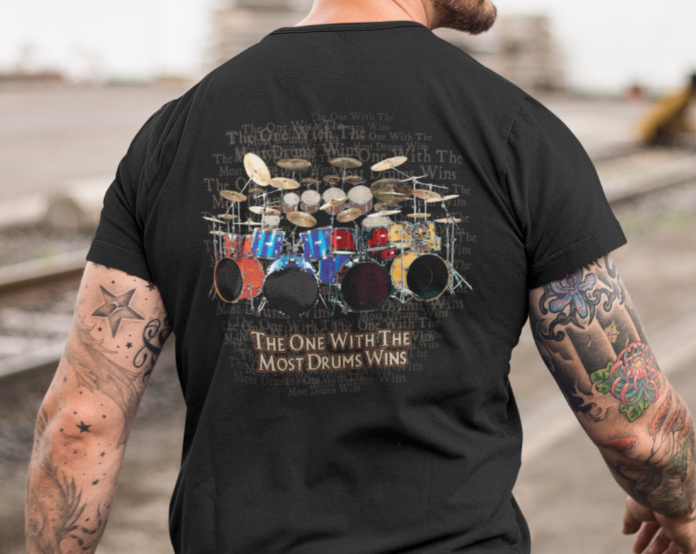 Most Drums Wins T-Shirt | Colorful Drums & Text Taboo