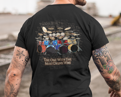 Most Drums Wins T-Shirt | Colorful Drums & Text Taboo