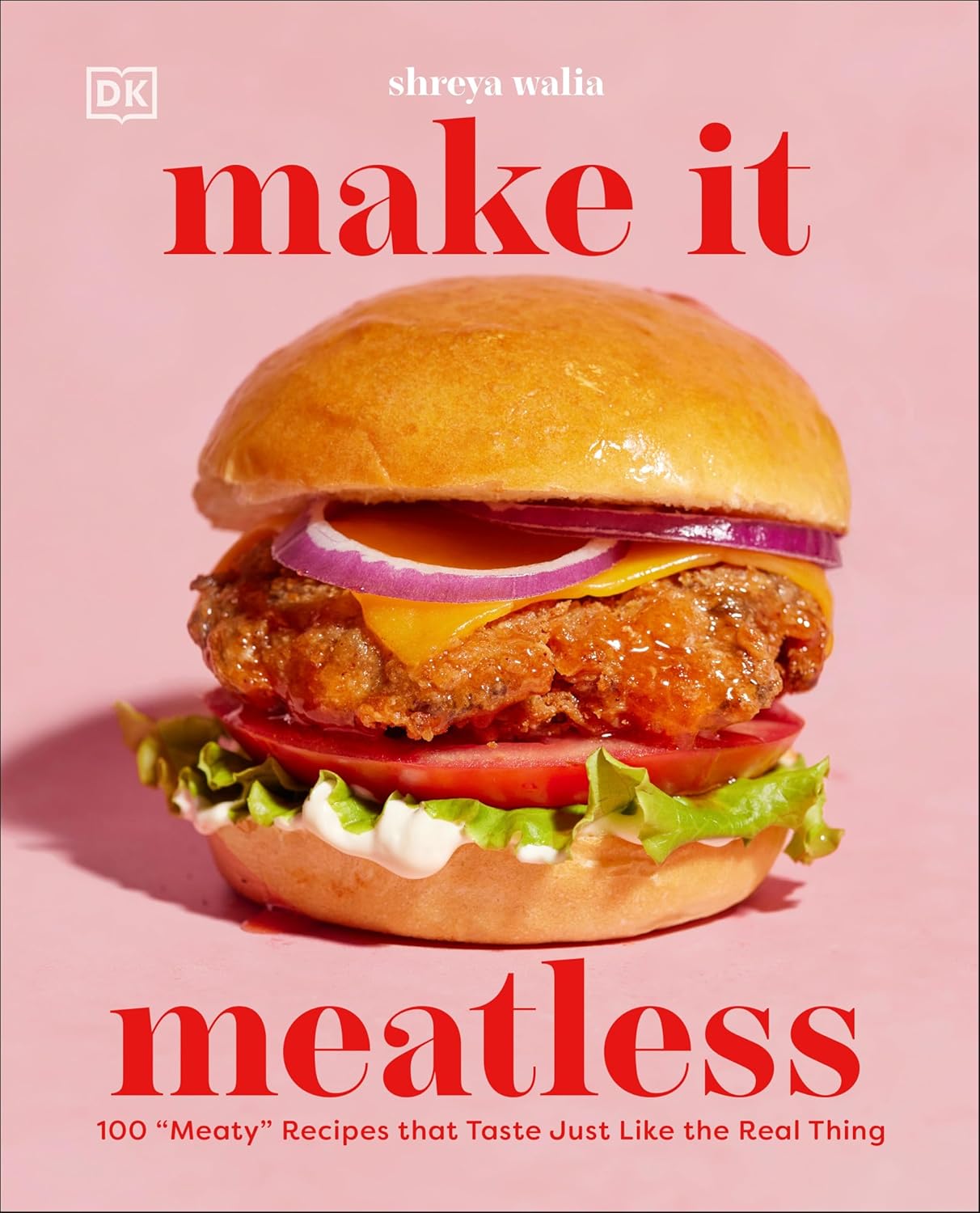 Make It Meatless: 100 “Meaty” Recipes that Taste Just Like the Real Thing Tia Chucha's Centro Cultural & Bookstore