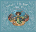 Historia Natural de las sirenas Tia Chucha's Centro Cultural & Bookstore