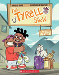 The Tyrell Show: Season Two (Tyrell Show, 2) Tia Chucha's Centro Cultural & Bookstore