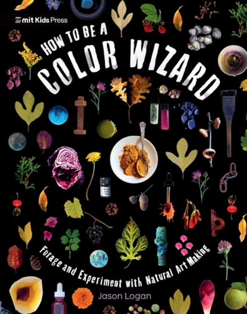 How to Be a Color Wizard: Forage and Experiment with Natural Art Making Tia Chucha's Centro Cultural & Bookstore