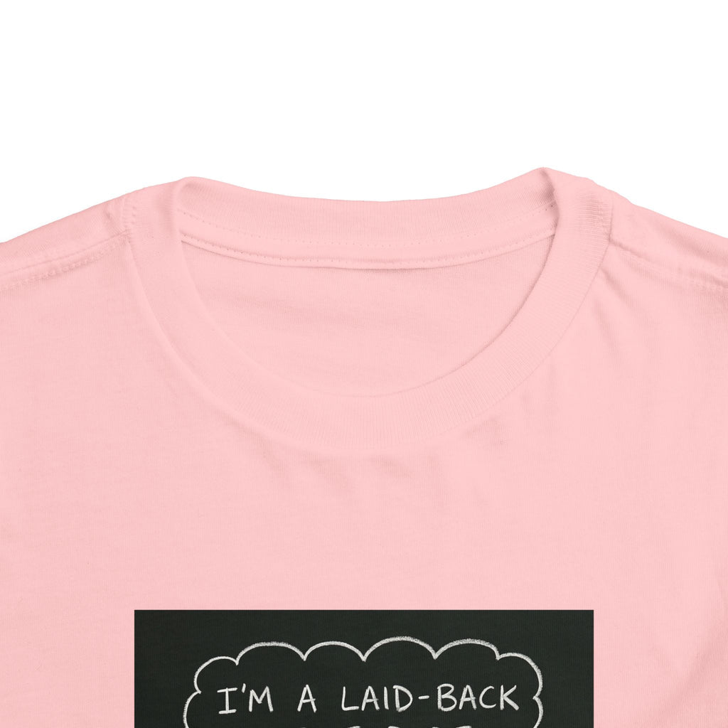 I’m Laid Back Toddler Short Sleeve Tee The Vibez Shop