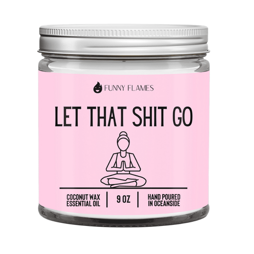 Let That Shit Go (pink) - Funny lavender scented candle (9 oz) Fashion Hut Jewelry