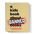 A Kids Book About Banned Books A Kids Co.