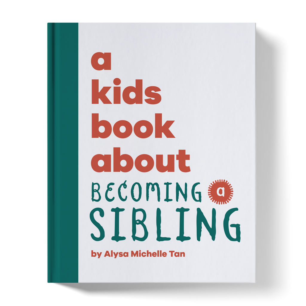 A Kids Book About Becoming a Sibling A Kids Co.