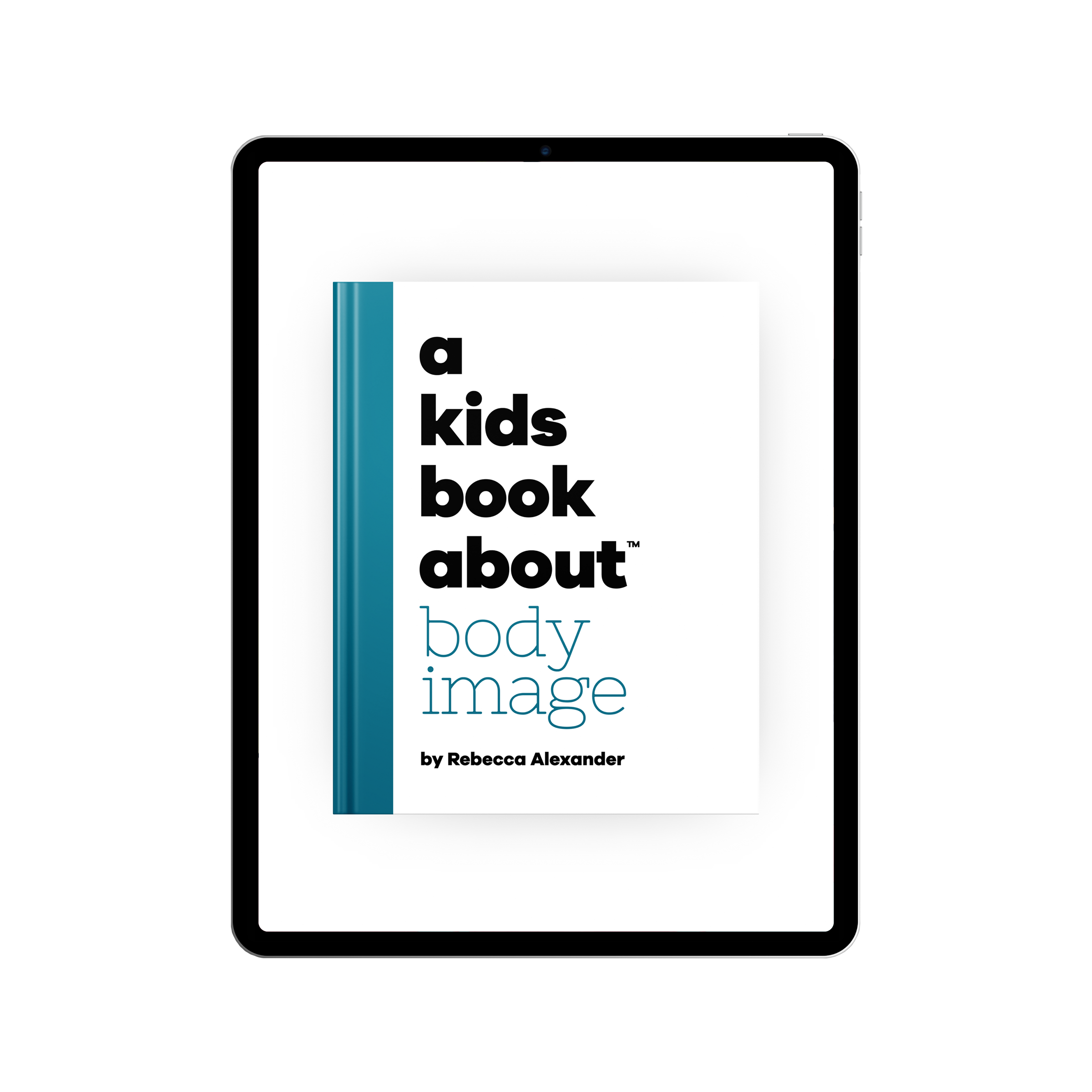 A Kids Book About Body Image A Kids Co.